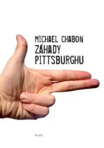 Záhady Pittsburghu - Michael Chabon