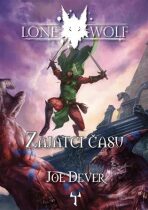 Lone Wolf: Zajatci času - Joe Dever,Richard Longmore