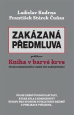 Zakázaná předmluva - Ladislav Kudrna, ...