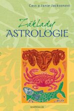 Základy astrologie - Cass Jackson,Janie Jackson
