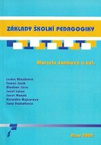 Základy školní pedagogiky - Lenka Hloušková