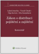 Zákon o distribuci pojištění a zajištění Komentář - Luboš Jemelka, ...
