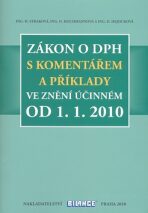 Zákon o DPH s komentářem a příklady - Hana Straková,Zdeněk Kuneš