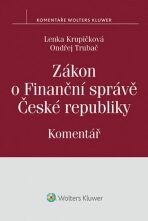 Zákon o Finanční správě České republiky - Ondřej Trubač, ...