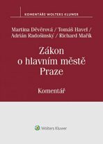 Zákon o hlavním městě Praze - Tomáš Havel, ...