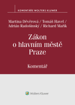 Zákon o hlavním městě Praze (č. 131/2000 Sb.) - Komentář - Tomáš Havel, ...