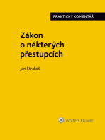 Zákon o některých přestupcích (č. 251/2016 Sb.). Praktický komentář - Jan Strakoš