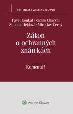 Zákon o ochranných známkách (č. 441/2003 Sb.) - komentář - Miroslav Černý, ...