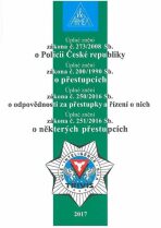 Zákon o Policii České republiky č. 273/2008 Sb. - 13. vydání - 