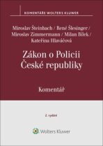 Zákon o Policii České republiky Komentář - Miroslav Šteinbach, ...