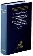 Zákon o rozhodčím řízení a o výkonu rozhodčích nálezů - Alexander J. Bělohlávek