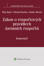 Zákon o rozpočtových pravidlech územních rozpočtů (č. 250/2000 Sb.) - komentář - Filip Rigel, Michal Bouška, ...