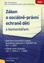 Zákon o sociálně-právní ochraně dětí s komentářem - JUDr. Věra Novotná, ...