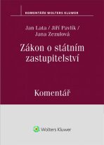 Zákon o státním zastupitelství (283/1993 Sb.). Komentář - Jiří Pavlík, Jan Lata, ...