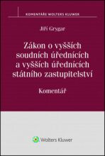 Zákon o vyšších soudních úřednících - Jiří Grygar