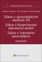 Zákon o zpravodajských službách České republiky - Ladislav Pokorný, ...