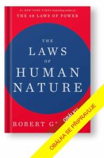 Zákony lidské přirozenosti - Robert Greene