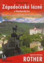 Západočeské lázně a Slovanský les - Stanislav Wieser