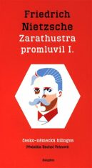 Zarathustra promluvil - Friedrich Nietzsche