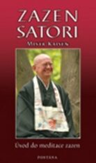 Zazen satori - úvod do meditace zazen - Mistr Sando Kaisen