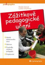 Zážitkově pedagogické učení - Radek Hanus,Lenka Chytilová