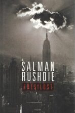 Zběsilost - Salman Rushdie