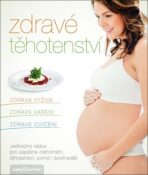 Zdravé těhotenství - Jana Martincová, ...