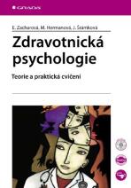 Zdravotnická psychologie - Eva Zacharová, ...