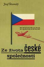 Ze života české společnosti - Josef Škvorecký