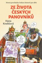 Ze života českých panovníků - Hana Kneblová