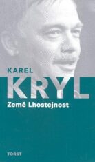 Země Lhostejnost - Karel Kryl