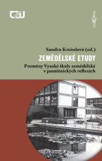 Zemědělské etudy - Sandra Kreisslová (ed.)