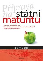 Příprava na státní maturitu Zeměpis - Petr Karas,Ludvík Hanák