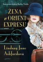 Žena v Orient Expresu - Lindsay Jane Ashfordová
