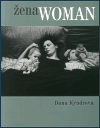 Žena Woman - Dana Kyndrová