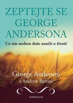 Zeptejte se George Andersona - Anderson George,Barone Andrew
