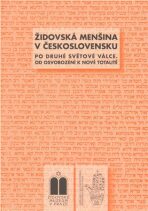 Židovská menšina v Československu po druhé světové válce - Peter Salner, ...