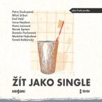 Žít jako single - Miloš Urban, ...