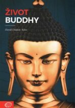 Život Buddhy - Kohn Sherab Chödzin
