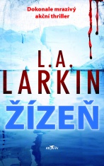 Žízeň - L. A. Larkin