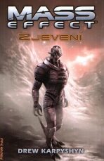 Zjevení - Mass Effect 1 - Drew Karpyshyn