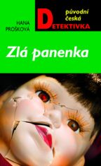 Zlá panenka - Hana Prošková