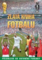 Zlatá kniha fotbalu - Milan Macho