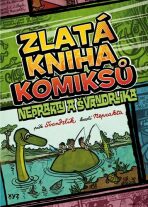 Zlatá kniha komiksů Neprakty a Švandrlíka - Miloslav Švandrlík