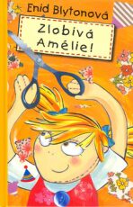 Zlobivá Amélie! - 