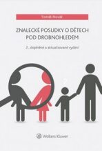 Znalecké posudky o dětech pod drobnohledem - Tomáš Novák