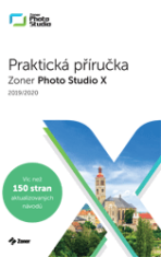 Zoner Photo Studio X - Praktická příručka (04/2019) - Matěj Liška