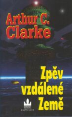Zpěv vzdálené země - Arthur C. Clarke