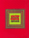Zpěvník - písně z let 1975/2004 - Václav Koubek