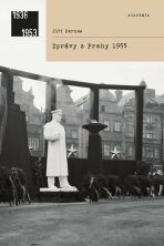 Zprávy z Prahy 1953 - Jiří Pernes